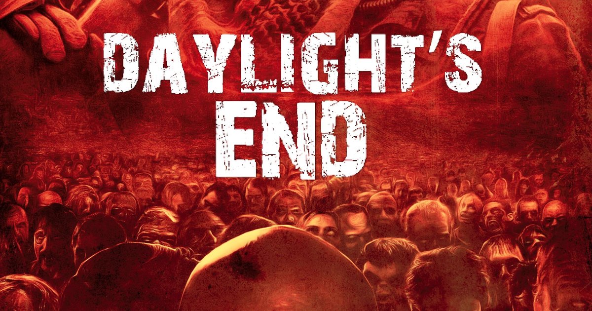Daylight's End poster