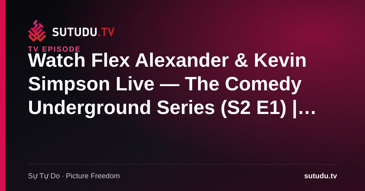 Flex Alexander & Kevin Simpson Live poster