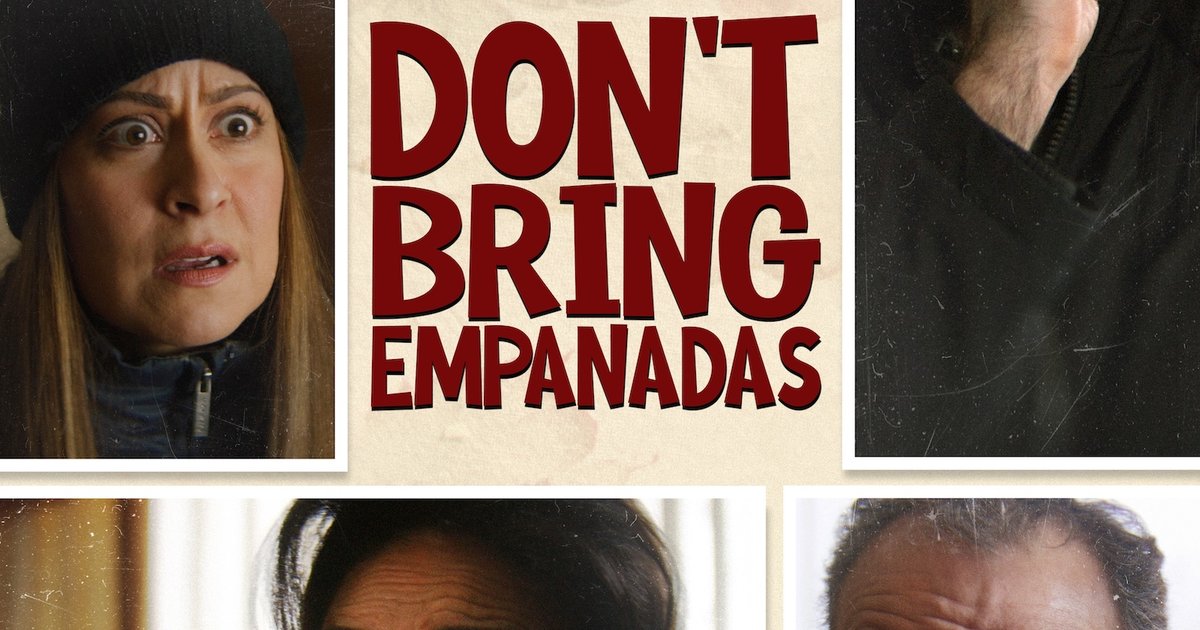 Don't Bring Empanadas poster
