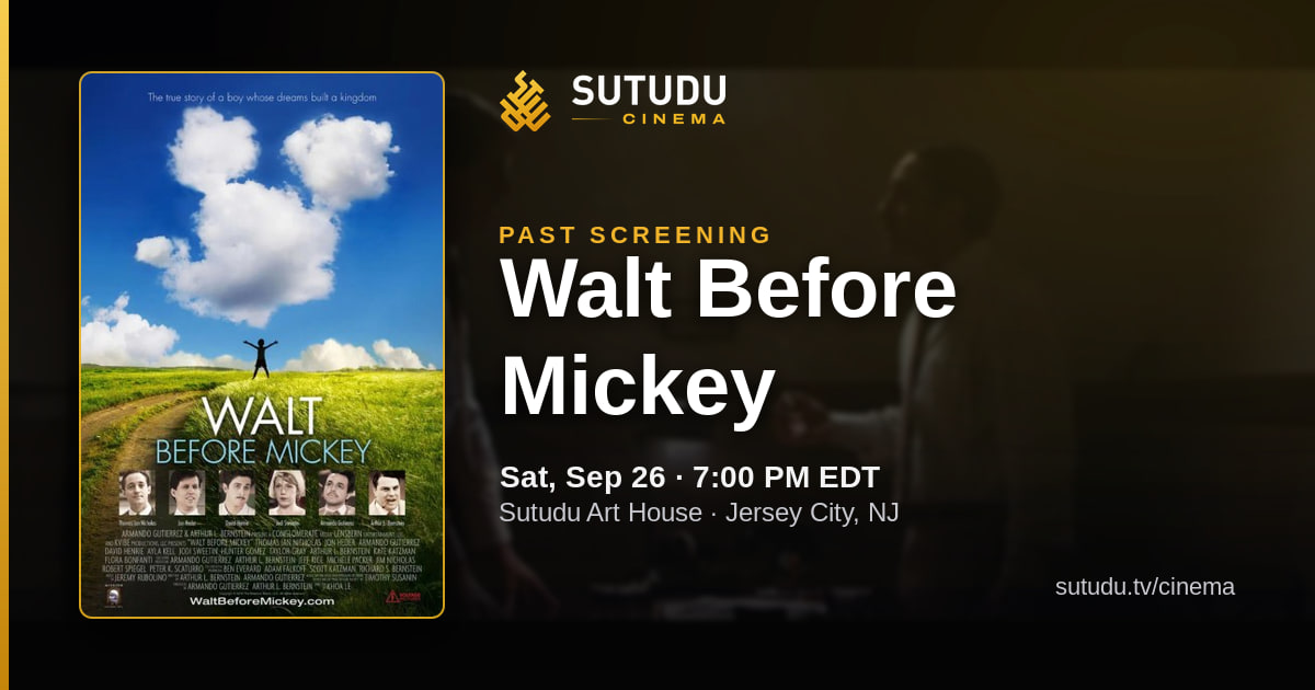Walt Before Mickey at Sutudu Art House — Sutudu Cinema screening